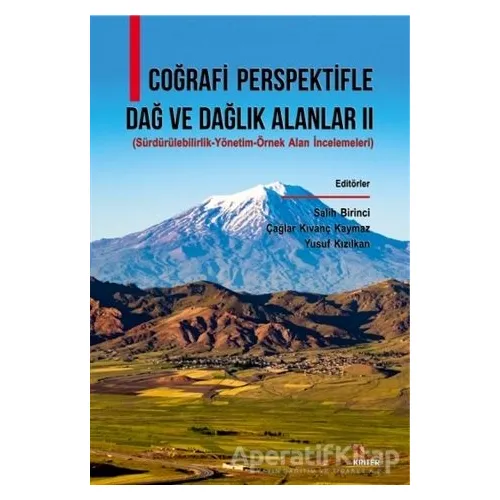 Coğrafi Perspektifle Dağ Ve Dağlık Alanlar 2 - Salih Birinci - Kriter Yayınları