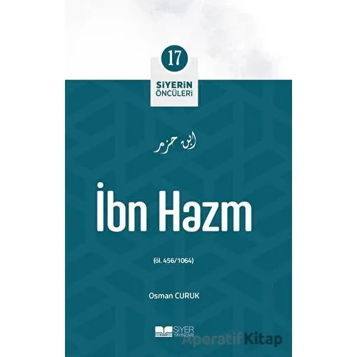 İbn Hazm - Osman Curuk - Siyer Yayınları