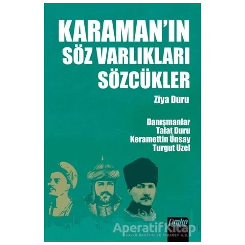 Karaman’ın Söz Varlıkları Sözcükler - Ziya Duru - Çimke Yayınevi