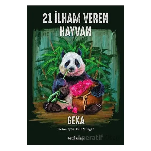 21 İlham Veren Hayvan - Geka - Babil Kitap