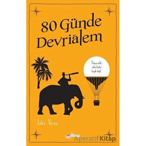 80 Günde Devrialem - Jules Verne - The Kitap Çocuk
