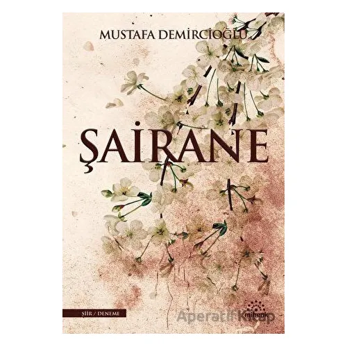 Şairane - Mustafa Demircioğlu - Mihenk Kitap
