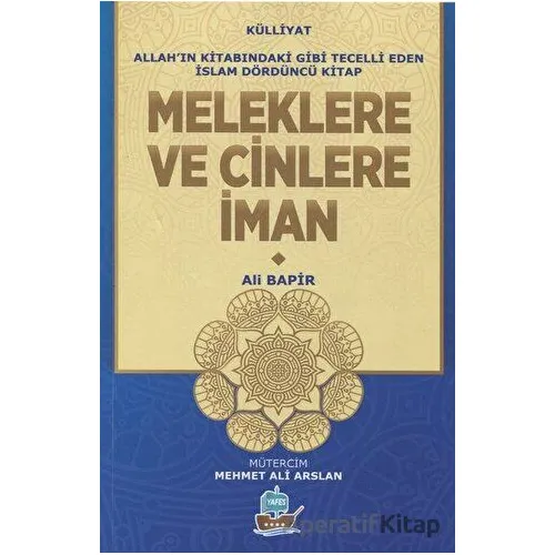 Meleklere ve Cinlere İman - Mamoste Ali Bapir - Yafes Yayınları