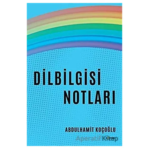 Dilbilgisi Notları - Abdulhamit Koçoğlu - Expoze Kitap