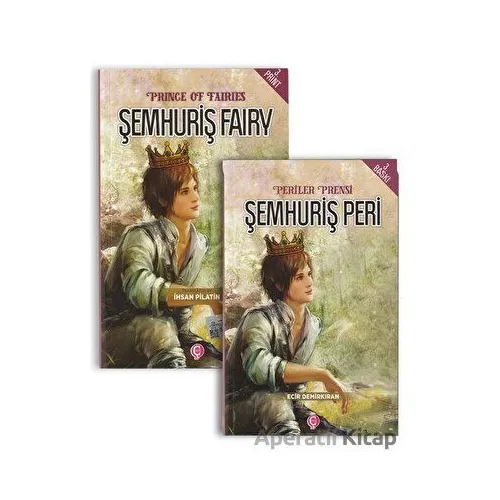 Periler Prensi Şemhuriş Peri - Prince Of Fairies Şemhuriş Fairy Türkçe-İngilizce (Tek Kitap)