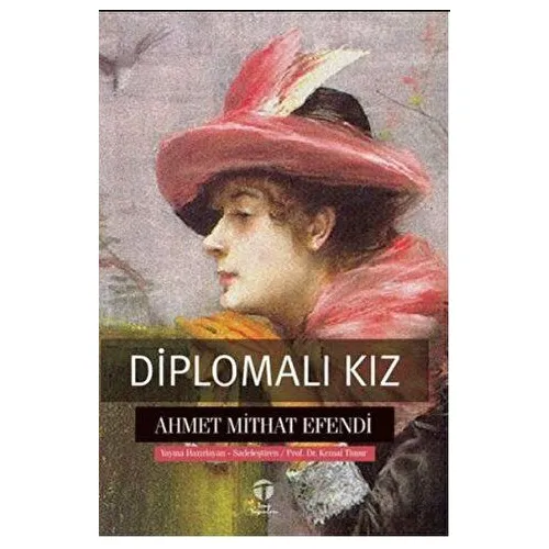 Diplomalı Kız - Ahmet Mithat Efendi - Tema Yayınları