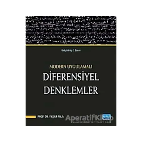 Modern Uygulamalı Diferensiyel Denklemler - Yaşar Pala - Nobel Akademik Yayıncılık