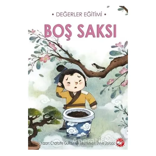 Boş Saksı - Charlotte Guillain - Beyaz Balina Yayınları