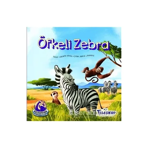 Öfkeli Zebra - Bozkırdan Arkadaşlar - Nikoleta Novak - Teleskop Popüler Bilim