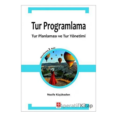 Tur Programlama - Nazife Küçükaslan - Ekin Yayınları