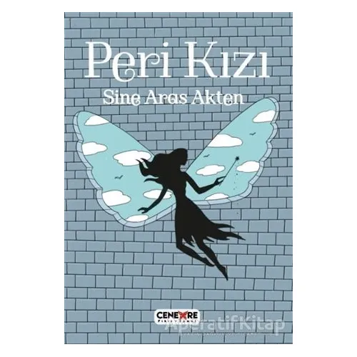 Peri Kızı - Sine Aras Akten - Cenevre Fikir Sanat