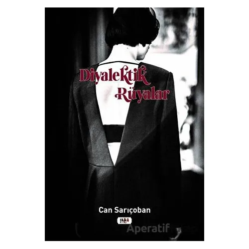 Diyalektik Rüyalar - Can Sarıçoban - Tilki Kitap