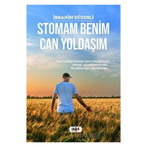 Stomam Benim Can Yoldaşım - İbrahim Düzenli - Tilki Kitap
