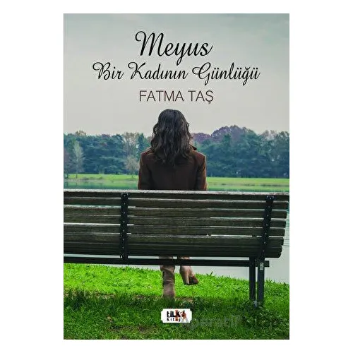 Meyus Bir Kadının Günlüğü - Fatma Taş - Tilki Kitap