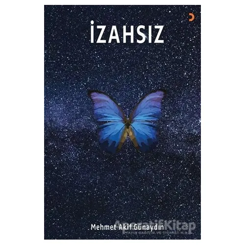 İzahsız - Mehmet Akif Günaydın - Cinius Yayınları