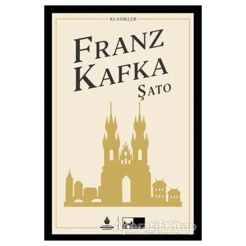 Şato - Franz Kafka - İBB Yayınları