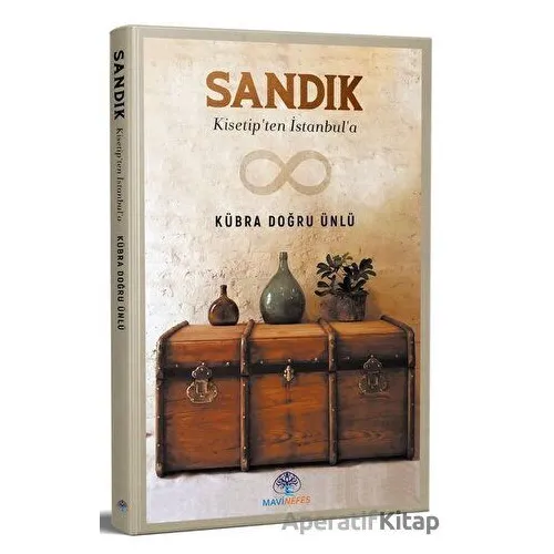 Sandık - Kisetipten İstanbula - Kübra Doğru Ünlü - Mavi Nefes Yayınları