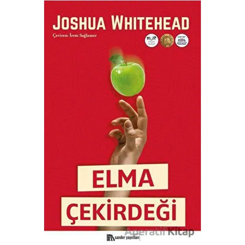 Elma Çekirdeği - Joshua Whitehead - Sander Yayınları