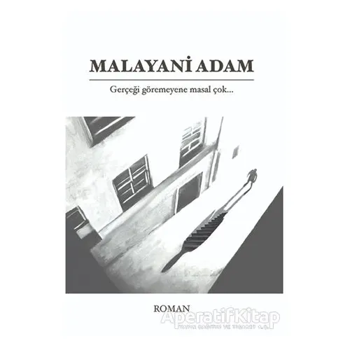 Malayani Adam - Muhammed Mustafa Gündüz - İkinci Adam Yayınları