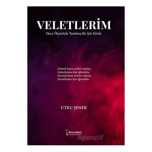 Veletlerim - Utku Şener - İkinci Adam Yayınları
