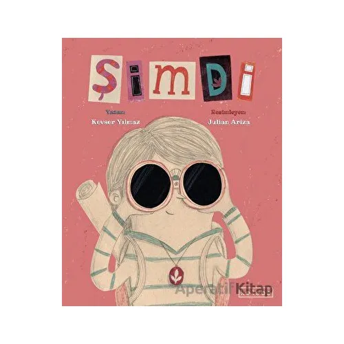 Şimdi - Kevser Yılmaz - Ketebe Çocuk