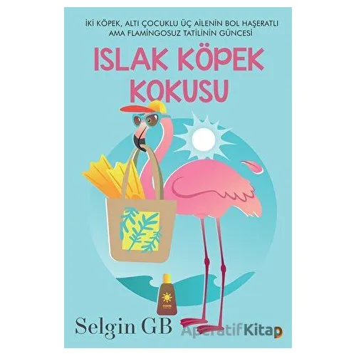 Islak Köpek Kokusu - Selgin GB - Cinius Yayınları