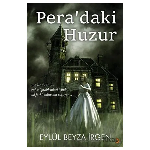 Pera’daki Huzur - Eylül Beyza İrgen - Cinius Yayınları