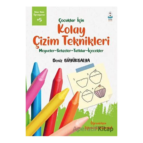 Çocuklar İçin Kolay Çizim Teknikleri - Deniz Büyükbalya - Luna Çocuk Yayınları