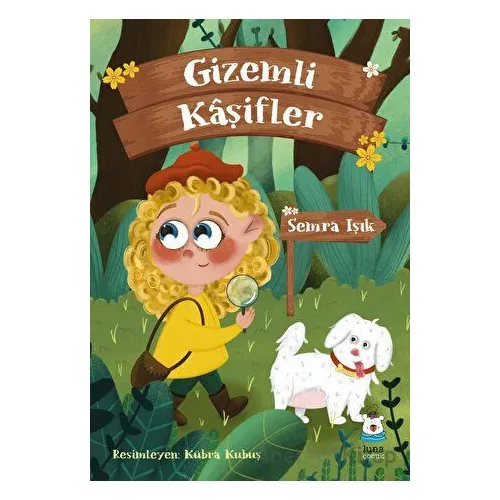 Gizemli Kaşifler - Semra Işık - Luna Yayınları
