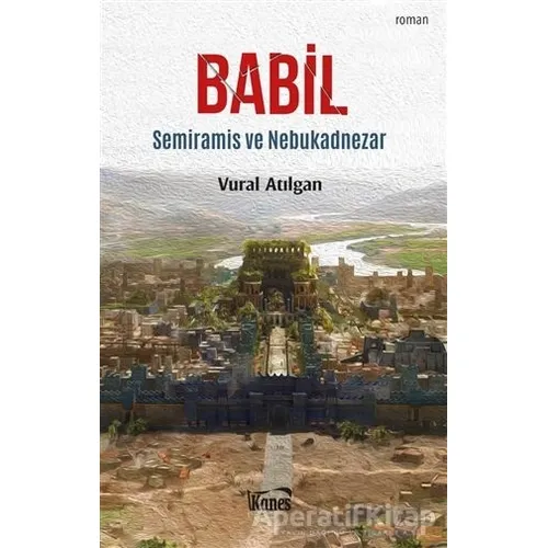 Babil - Vural Atılgan - Kanes Yayınları