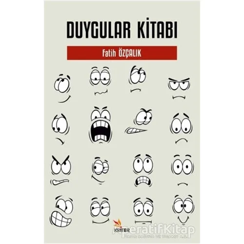 Duygular Kitabı - Fatih Özçalık - Kriter Yayınları