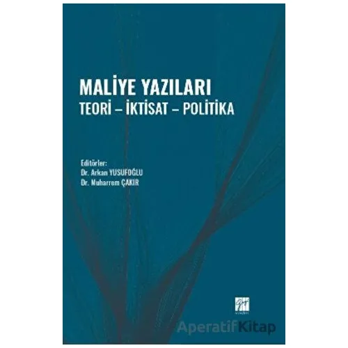 Maliye Yazıları - Kolektif - Gazi Kitabevi