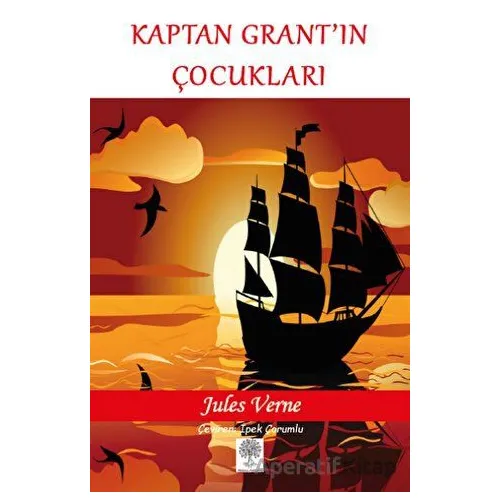 Kaptan Grant’ın Çocukları - Jules Verne - Platanus Publishing