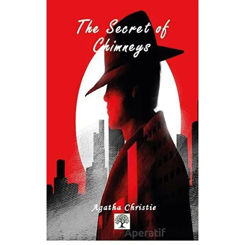 The Secret of Chimneys - Agatha Christie - Platanus Publishing