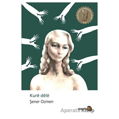 Kure Dele - Şener Ozmen - Avesta Yayınları