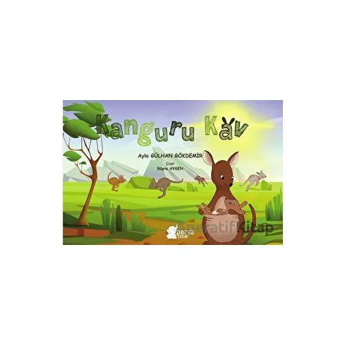 Kanguru Kav - Ayla Gülhan Gökdemir - Parya Kitap