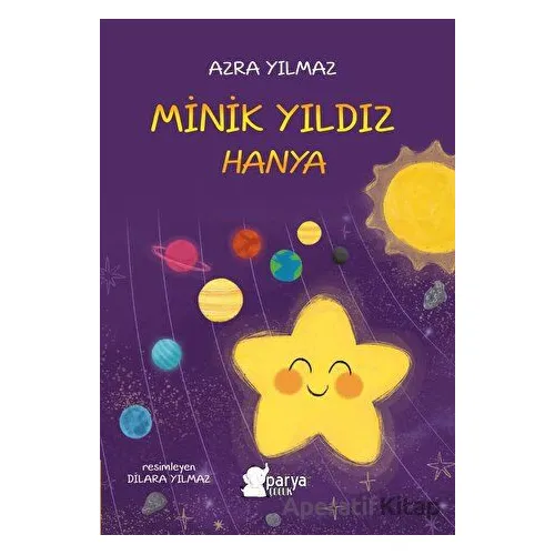 Minik Yıldız Hanya - Azra Yılmaz - Parya Kitap