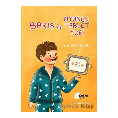 Barış İle Oyuncu Tablet Turi - Buse Nur Ulak - Parya Kitap