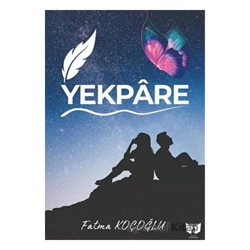 Yekpare - Fatma Koçoğlu - Ateş Yayınları