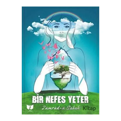 Bir Nefes Yeter - Zümrüd-ü Sabah - Ateş Yayınları