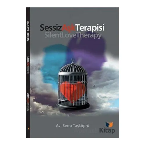 Sessiz Aşk Terapisi - Serra Taşköprü - Ateş Yayınları