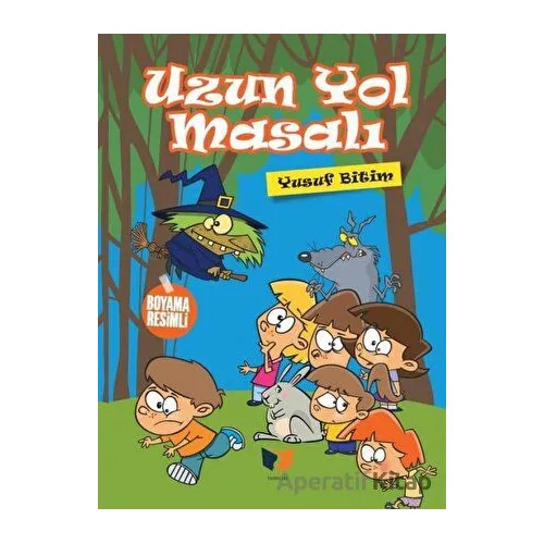 Uzun Yol Masalı - Yusuf Bitim - Ateş Yayınları