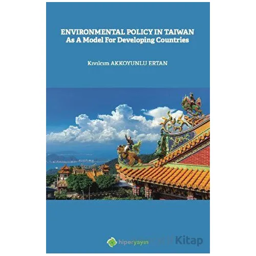 Enviromental Policy In Taiwan As a Model for Developing Countries