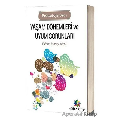 Yaşam Dönemleri ve Uyum Sorunları Psikoloji Seti - Kolektif - Eğiten Kitap