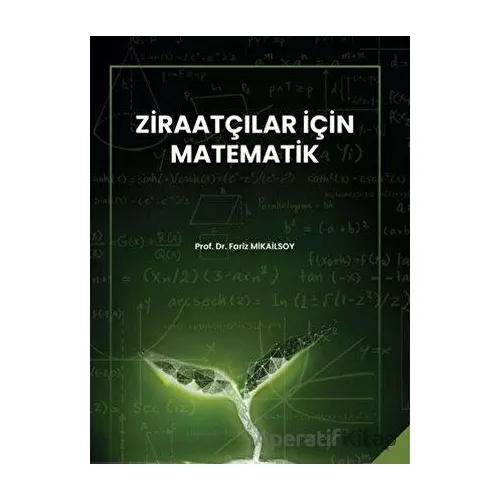 Ziraatçılar İçin Matematik - Fariz Mikailsoy - Sonçağ Yayınları