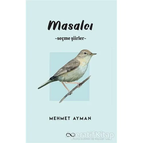 Masalcı - Seçme Şiirler - Mehmet Ayman - Bengisu Yayınları