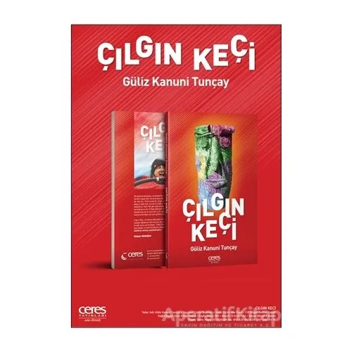 Çılgın Keçi - Güliz Kanuni Tunçay - Ceres Yayınları