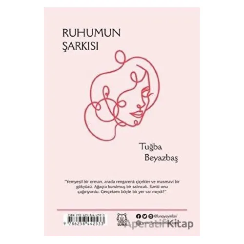 Ruhumun Şarkısı - Tuğba Beyaztaş - Luna Yayınları