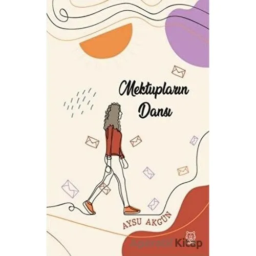 Mektupların Dansı - Aysu Akgün - Luna Yayınları
