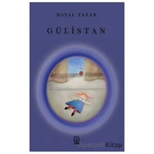 Gülistan - Hayal Yazar - Luna Yayınları